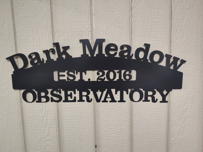 Customized Metal Observatory Sign - 36" wide